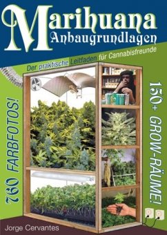 Marihuana Anbaugrundlagen von Jorge Cervantes 